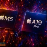 M5 در برابر A19 Pro تفاوت فقط در تعداد هسته نیست